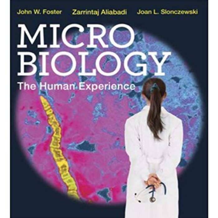 Microbiology The Human Experience 1st Edition By John W. Foster – Test Bank 1