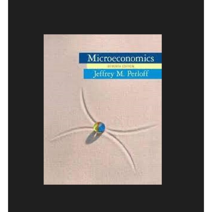 Microeconomics 7th Edition By Jeffrey M. Perloff – Test Bank