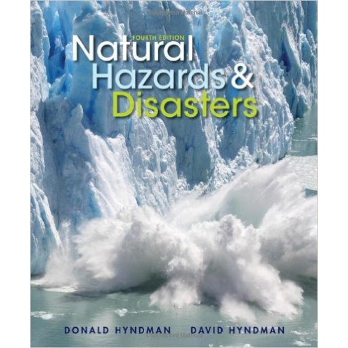 Natural Hazards And Disasters 4th Edition By Donald Hyndman – Test Bank