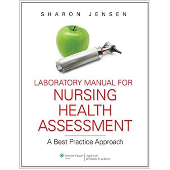 Nursing Health Assessment 3rd Edition By Dillon – Test Bank 1