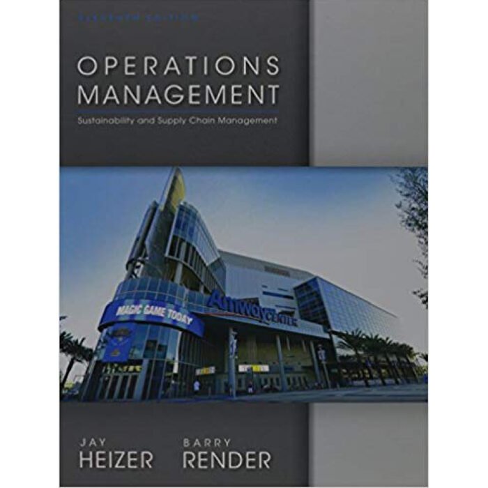 Operations Management 11th Edition By Jay Heizer – Test Bank