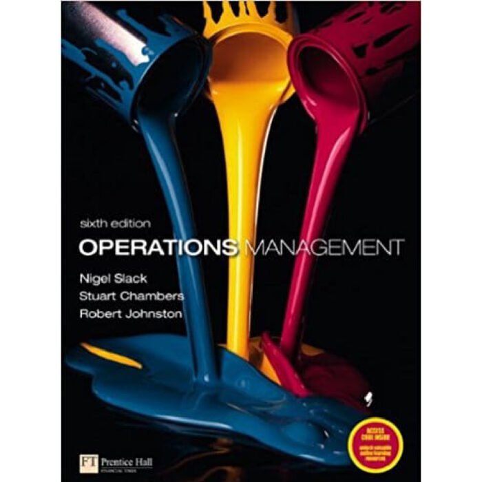 Operations Management 6th Edition By Stuart Chambers – Test Bank