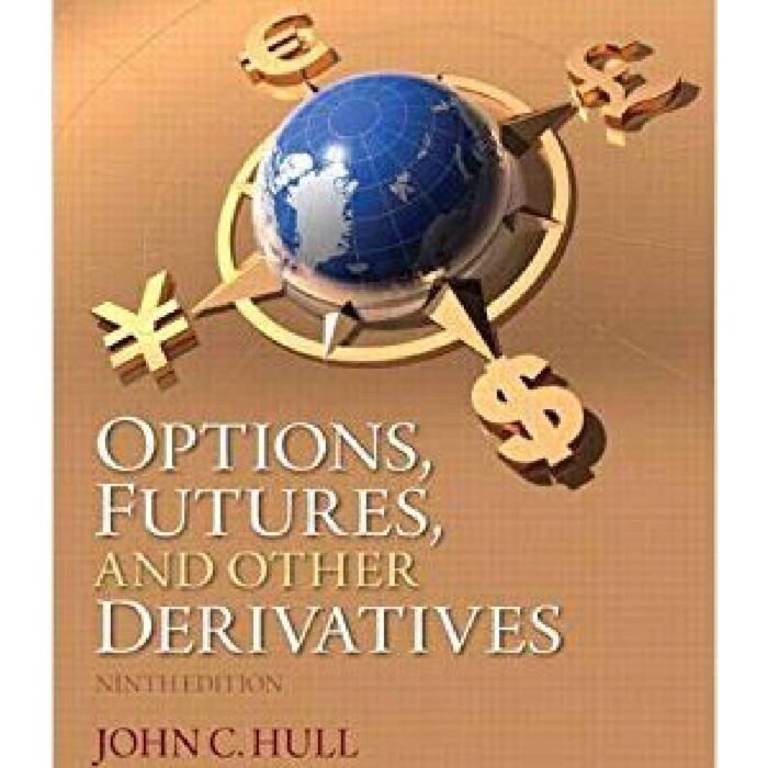 Options Futures And Other Derivatives 9th Edition By John C. Hull – Test Bank