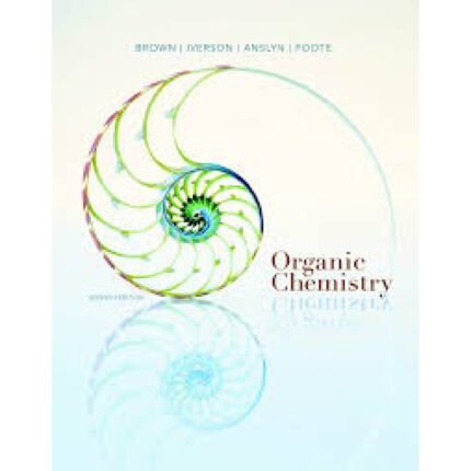 Organic Chemistry 7th Edition By Brown – Test Bank