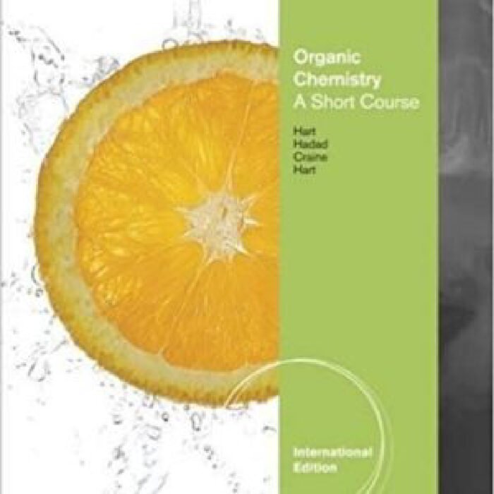 Organic Chemistry A Brief Course International Edition 13th Edition By David J. Hart – Test Bank