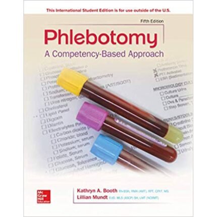 Phlebotomy A Compentency Based Approach 5th Edition By Kathryn Booth – Test Bank