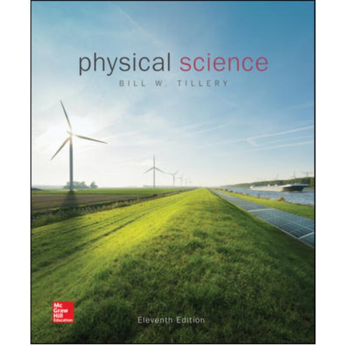 Physical Science 11th Edition By Bill Tillery – Test Bank