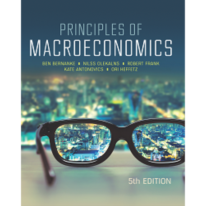 Principles Of Macroeconomics 5th Edition By Ben Bernanke – Test Bank