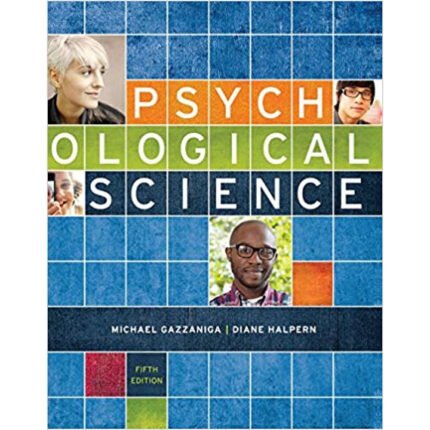 Psychological Science 5th Edition By Michael Gazzaniga – Test Bank