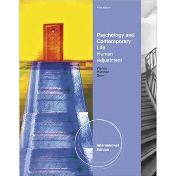 Psychology And Contemporary Life Human Adjustment International 10th Edition By Wayne – Test Bank