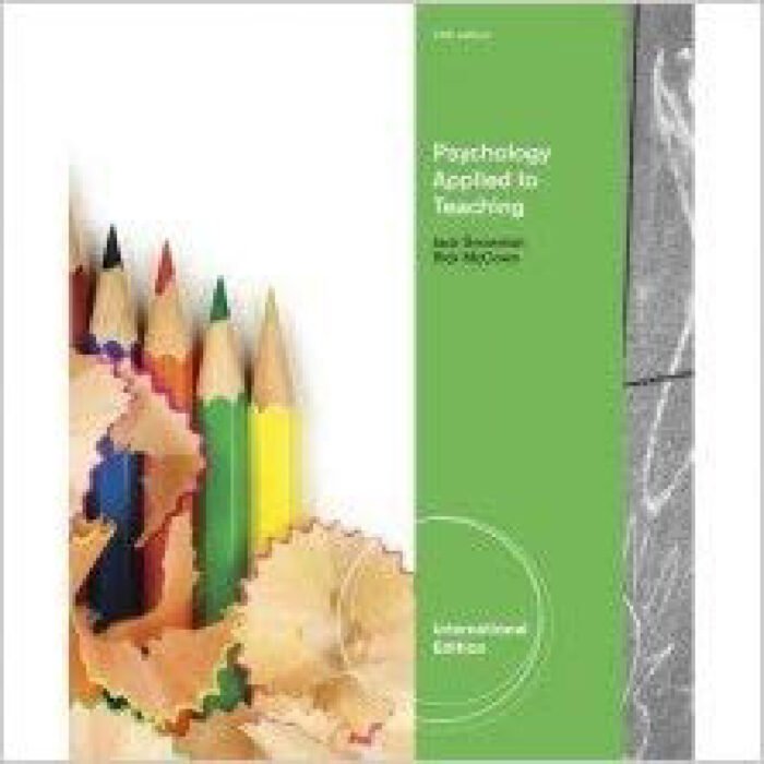 Psychology Applied To Teaching 13th Edition International By Jack Snowman – Test Bank