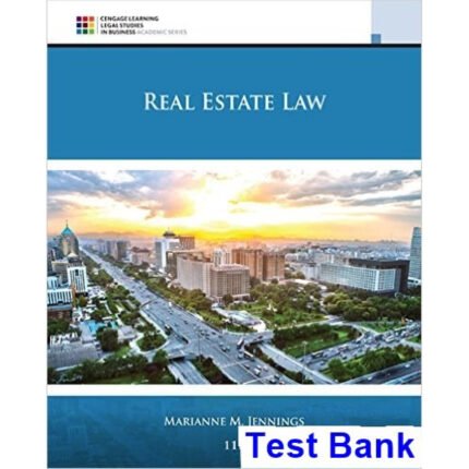 Real Estate Law 11th Edition By Jennings – Test Bank