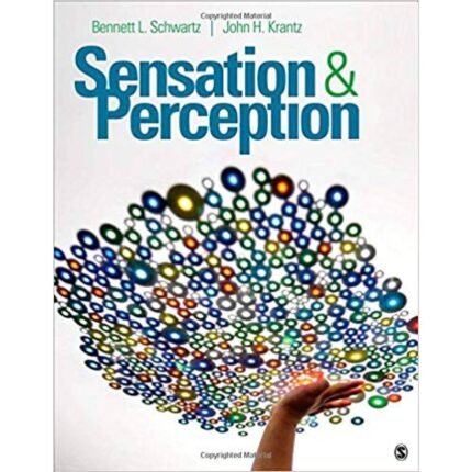 Sensation And Perception 1st Edition By Bennett L. Schwartz – Test Bank