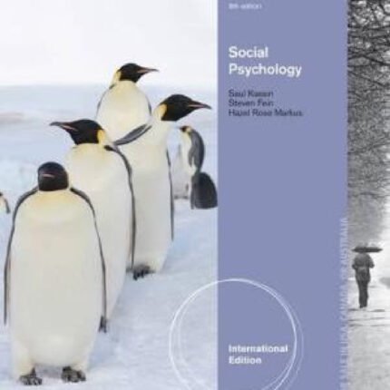 Social Psychology International Edition 9th Edition By Saul Kassin – Test Bank