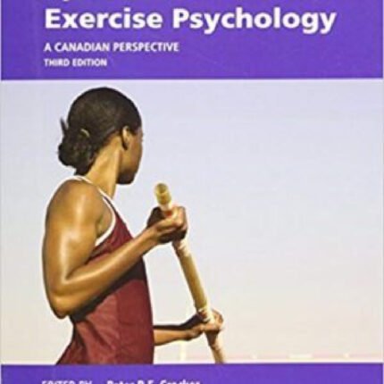 Sport And Exercise Psychology 3rd Edition By Peter R. E. Crocker – Test Bank