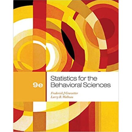 Statistics For The Behavioral Sciences 9th Edition By Frederick J Gravetter – Test Bank