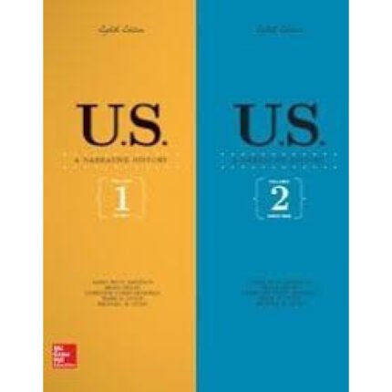 US A Narrative History 8th Edition By James West Davidson Test Bank