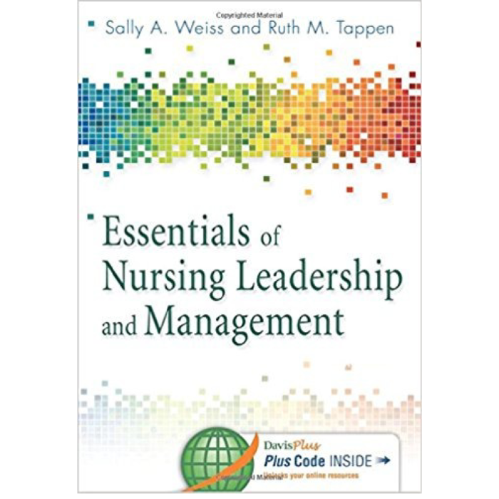 Whitehead Essentials Of Nursing Leadership Management 6th Edition By Sally – Test Bank
